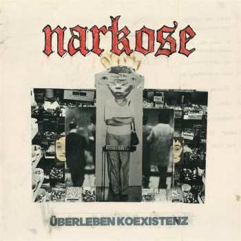 Album Narkose: Überleben - Koexistenz