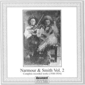 Narmour & Smith: Volume 2: Complete Recorded Works (1930-1934)