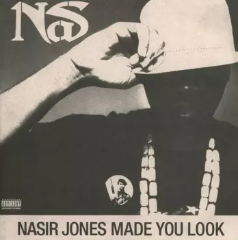 Nas: Made You Look