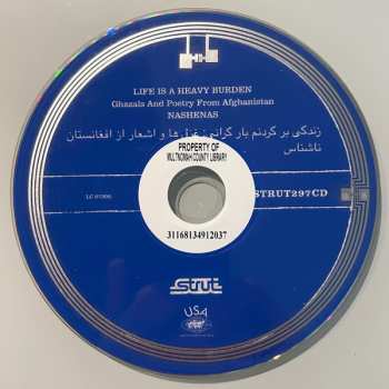 CD Nashenas: Life Is A Heavy Burden: Ghazals And Poetry From Afghanistan 560884