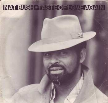 Album Nat Bush: Taste Of Love Again