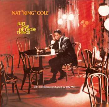 CD Nat King Cole: Just One Of Those Things 597854