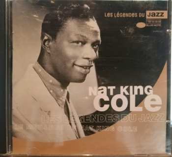 Nat King Cole: Les Légendes Du Jazz Le Meilleur de Nat King Cole