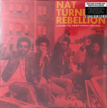 LP Nat Turner Rebellion: Laugh To Keep From Crying CLR | LTD 605315