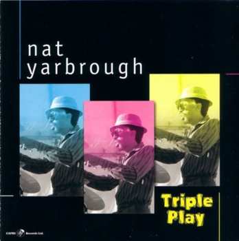 CD Nat Yarbrough: Triple Play 601691