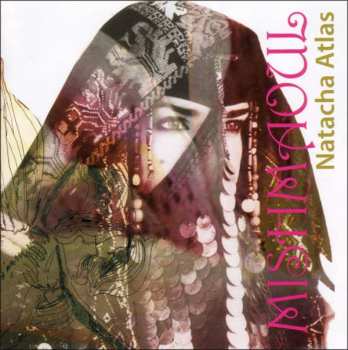 CD Natacha Atlas: Mish Maoul 23728