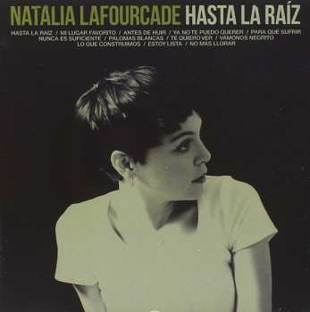 Album Natalia Lafourcade: Hasta la Raíz