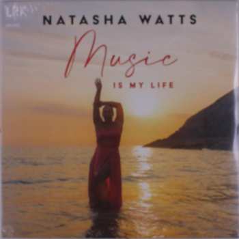 Album Natasha Watts: Music Is My Life