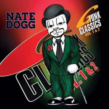 2LP Nate Dogg: G Funk Classics Vol. 1 & 2 595919