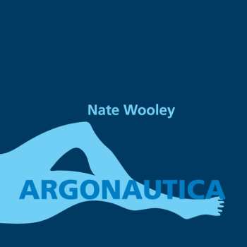 Album Nate Wooley: Argonautica