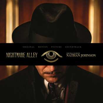 2LP Nathan Johnson: Nightmare Alley (Original Motion Picture Soundtrack) 577839