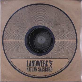 LP Nathan Salsburg: Landwerk No.2 533906