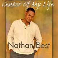 Album Nathaniel Best: Center Of My Life