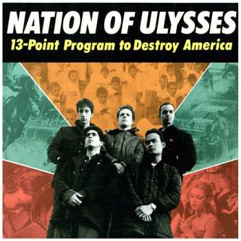 The Nation Of Ulysses: 13-Point Program To Destroy America