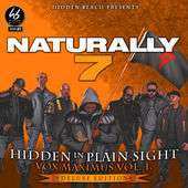 Naturally 7: Hidden In Plain Sight Vox Maximus Vol. 1