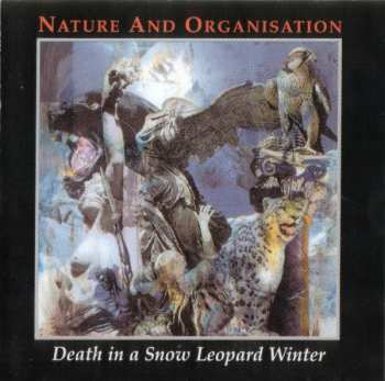 Album Nature And Organisation: Death In A Snow Leopard Winter