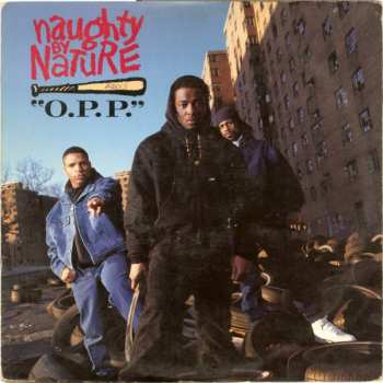 Album Naughty By Nature: O.P.P. / Wickedest Man Alive