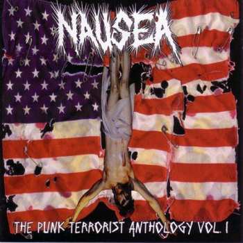 Album Nausea: The Punk Terrorist Anthology Vol. 1