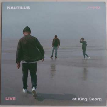 Album Nautilus: Live At King Georg