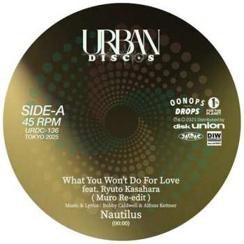 Album Nautilus: What You Won't Do For Love