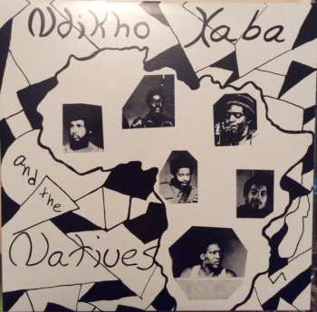 LP Ndikho Xaba And The Natives: Ndikho Xaba And The Natives 590872