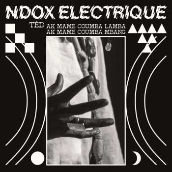 CD Ndox Electrique: Tëd Ak Mame Coumba Lamba Ak Mame Coumba Mbang 491931