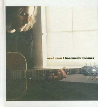 2CD Neal Casal: Basement Dreams DLX 456011