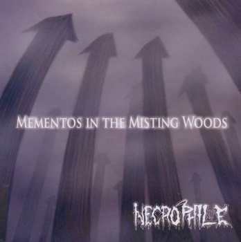 Album Necrophile: Mementos In The Misting Woods