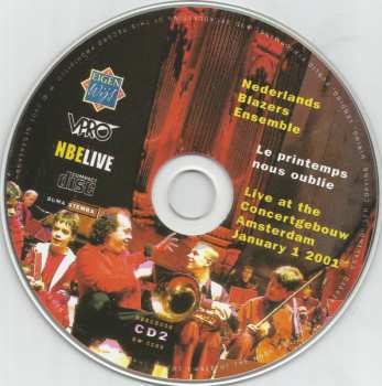 2CD Nederlands Blazers Ensemble: Le Printemps Nous Oublie 556762