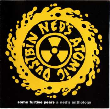 Album Ned's Atomic Dustbin: Some Furtive Years: A Ned's Anthology