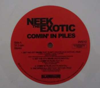 Album Neek The Exotic: Comin' In Piles 