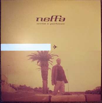 2LP Neffa: Arrivi E Partenze 593679