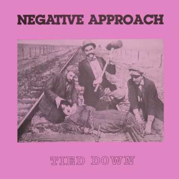 Negative Approach: Tied Down