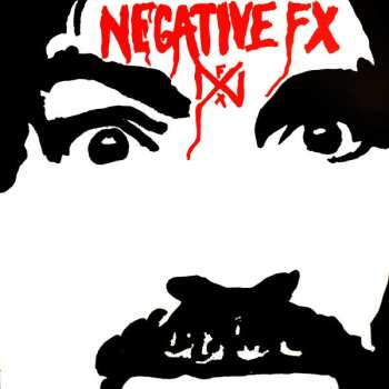 Album Negative FX: Negative FX