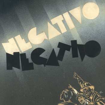 Album Negativo: Negativo (1977-1980)