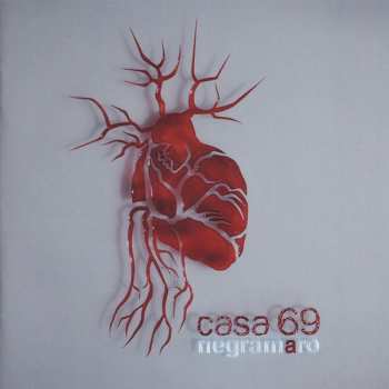 Negramaro: Casa 69