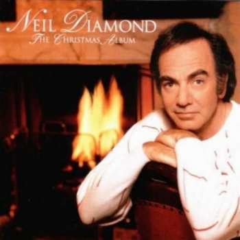 Album Neil Diamond: The Christmas Album