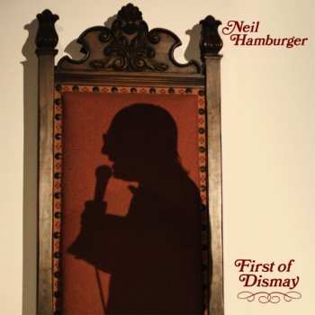 LP Neil Hamburger: First Of Dismay 609379