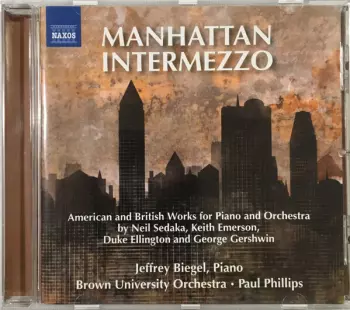 Duke Ellington: Manhattan Intermezzo - American And British Works For Piano And Orchestra