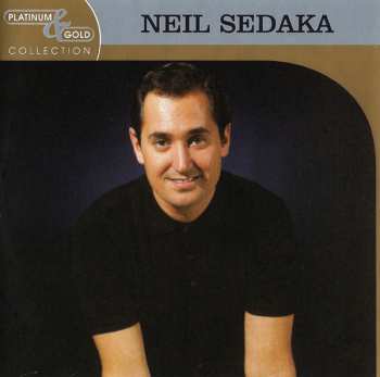 Album Neil Sedaka: Platinum & Gold Collection