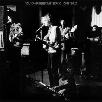 Album Neil Young & Crazy Horse: Early Daze