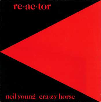 LP Neil Young & Crazy Horse: Re·ac·tor 663821