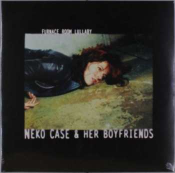 LP Neko Case & Her Boyfriends: Furnace Room Lullaby 350175