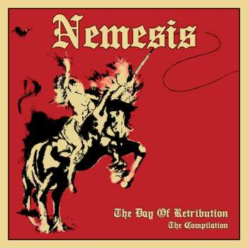 2CD Nemesis: The Day Of Retribution (The Compilation) 633827