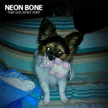 CD Neon Bone: That Dog Won't Hunt 603101