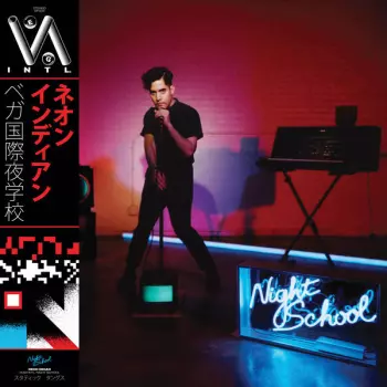 Neon Indian: VEGA INTL. Night School