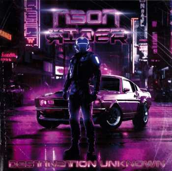 CD Neon Rider: Destination Unknown 545814