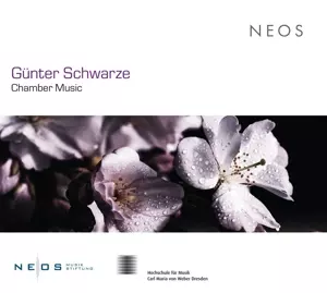 Gunter Schwarze: Chamber Music