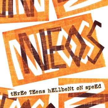 Album Neos: Three Teens Hellbent On Speed