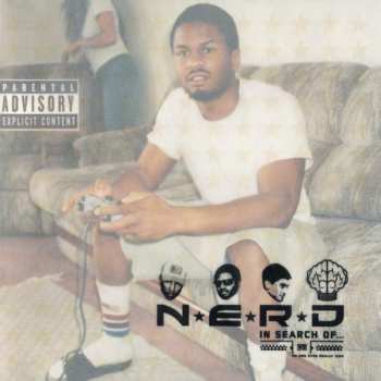 Album N*E*R*D: In Search Of...